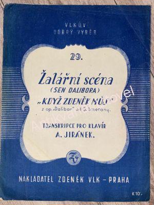 Žalářní scéna "Když Zdeněk můj"
