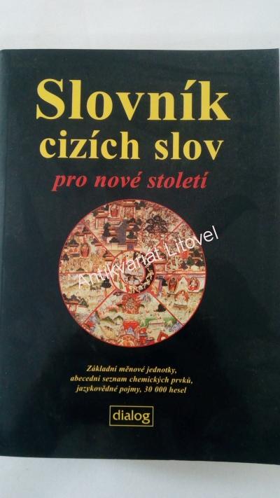 Slovník cizích slov pro nové tisíciletí
