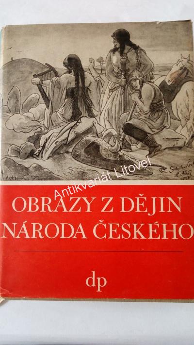 Obrazy z dějin národa českého