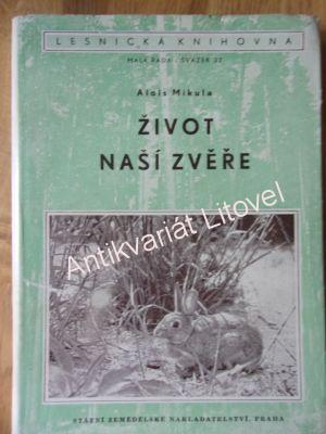 Život naší zvěře