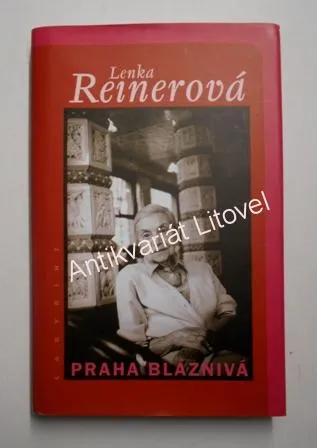 Praha bláznivá