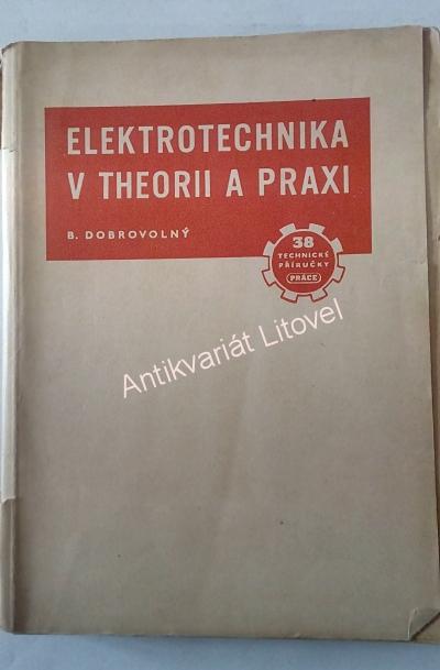 Elektrotechnika v theorii a praxi