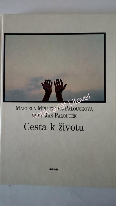 Cesta k životu
