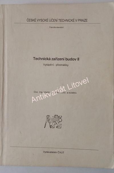 Technická zařízení budov II – Vytápění přednášky