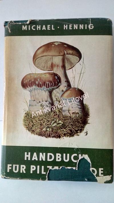 Handbuch für Pilzfreunde