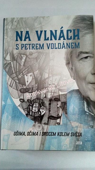 Na vlnách s Petrem Voldánem