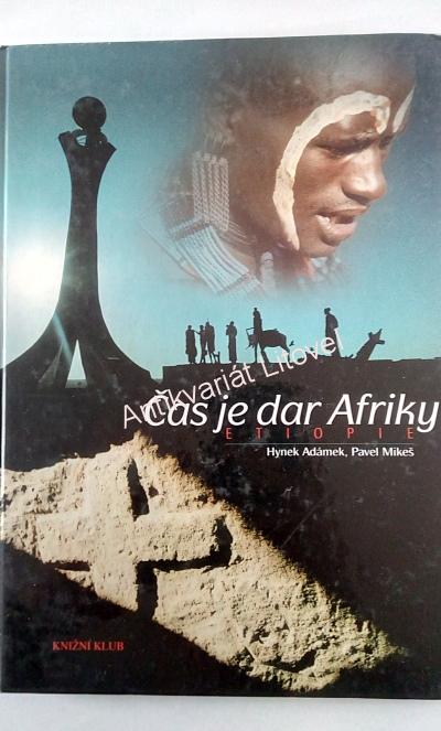 Čas je dar Afriky