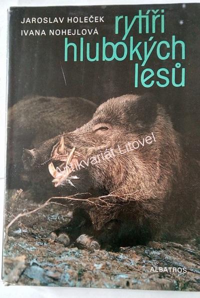 Rytíři hlubokých lesů