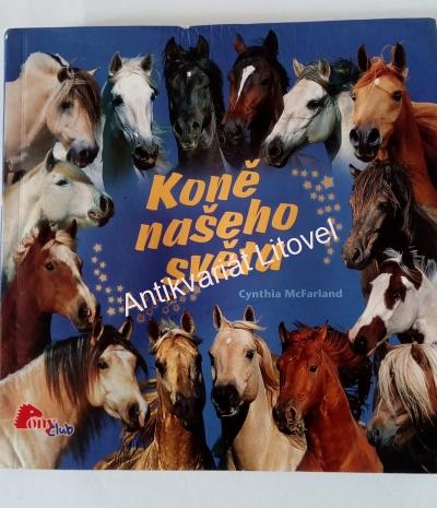 Koně našeho světa