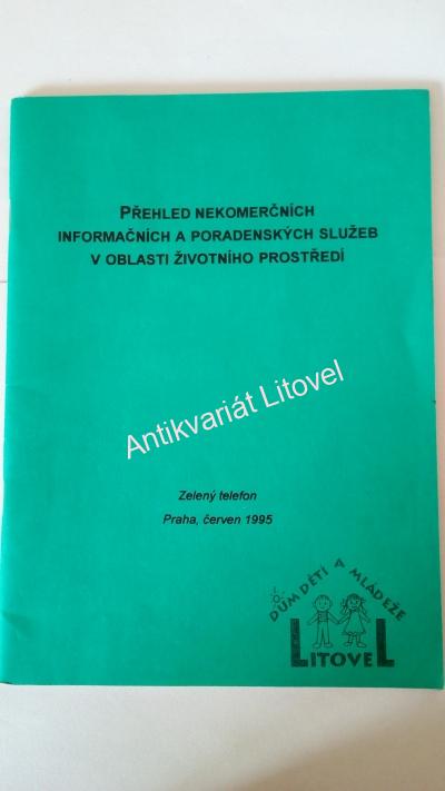 Přehled nekomerčních informačních a poradenských služeb v oblasti životního prostředí