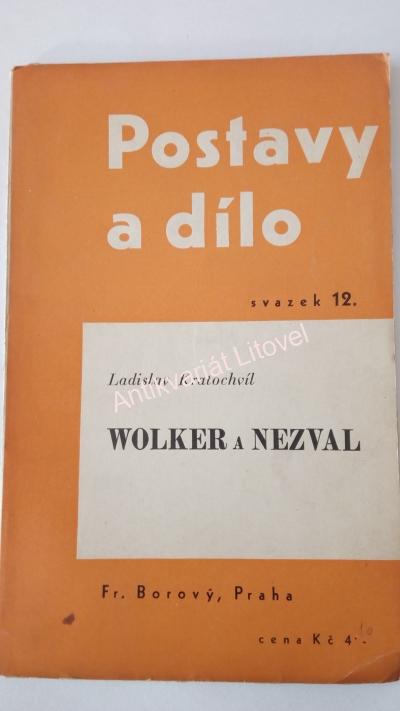 Wolker a Nezval