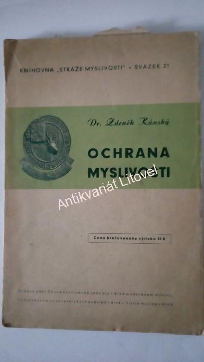 Ochrana myslivosti
