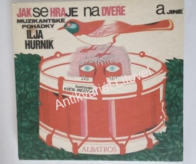 Jak se hraje na dveře a jiné muzikantské pohádky