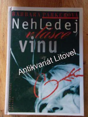 Nehledej v lásce vinu