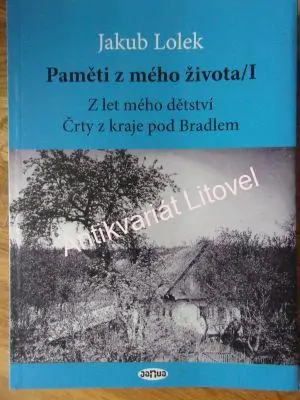 Paměti z mého života/I - Z let mého dětství, Črty z kraje pod Bradlem