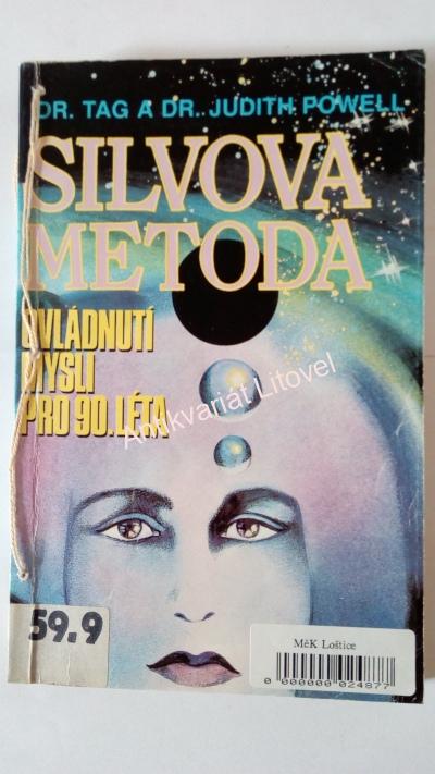 Silvova metoda ovládnutí mysly pro devadesátá léta