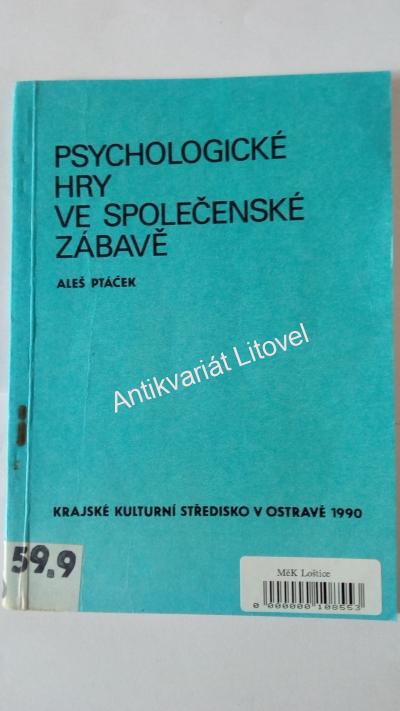 Psychologické hry ve společenské zábavě