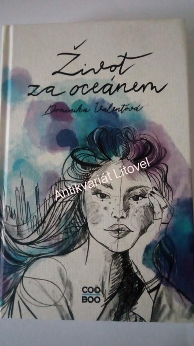Život za oceánem