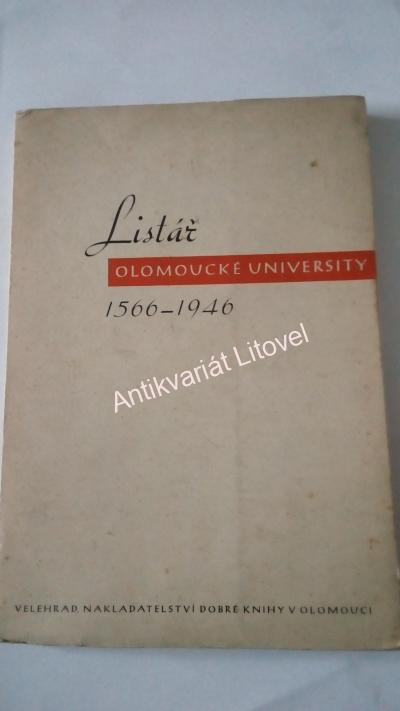 Listář olomoucké univesity 1566-1946