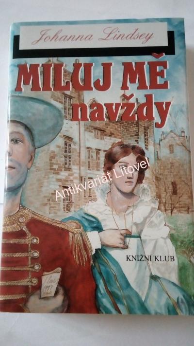 Miluj mě navždy