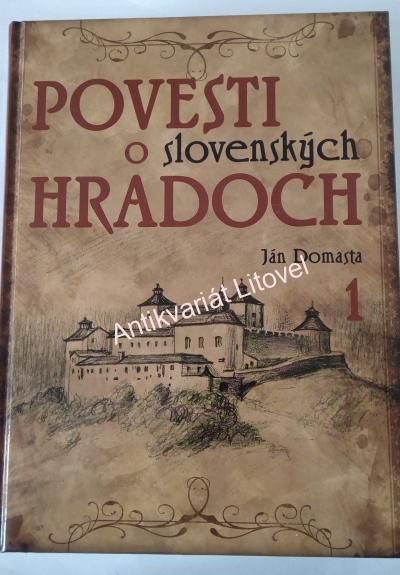 Povesti o slovenských hradoch