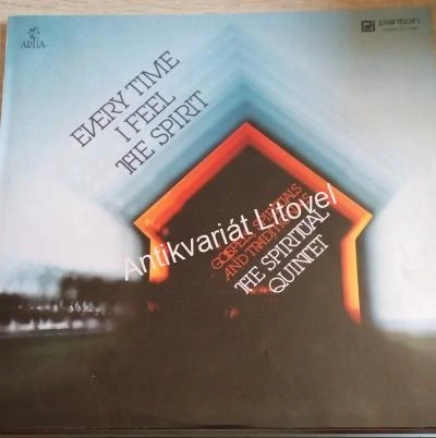 The Spiritual Quintet – Every Time I Feel The Spirit