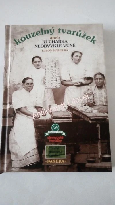 Kouzelný tvarůžek aneb Kuchařka neobvyklé vůně