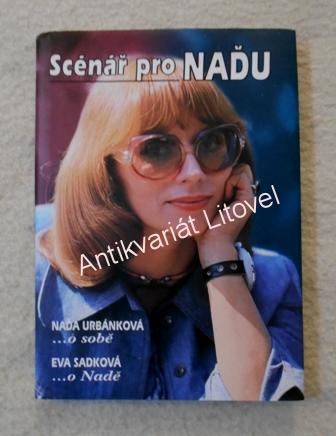 Scénář pro Naďu