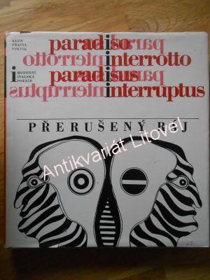 Přerušený ráj - moderní italská poezie