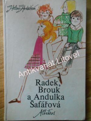 Radek, Brouk a Andulka Šafářová