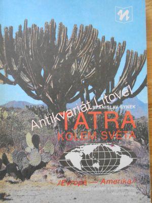 Tatra kolem světa (Evropa - Amerika)