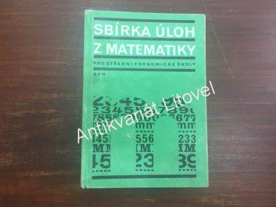 Sbírka úloh z matematiky pro SEŠ