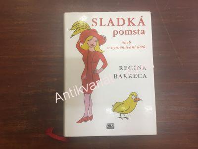 Sladká pomsta aneb vyrovnávání účtů
