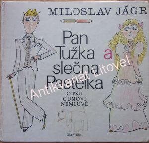 Pan Tužka a slečna Pastelka o psu Bumovi nemluvě