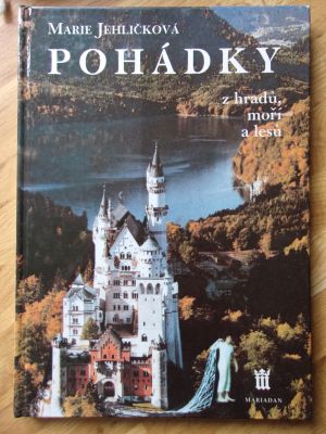 Pohádky z hradů, moří a lesů