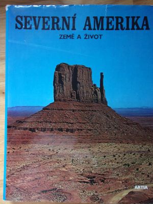 Severní Amerika - země a život