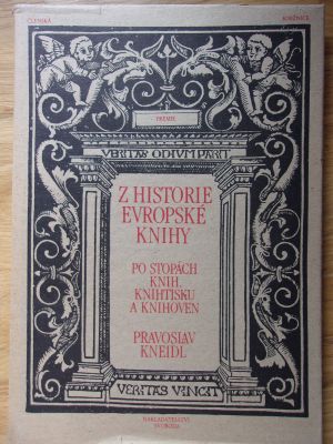Z historie evropské knihy - Po stopách knih, knihtisku a knihoven