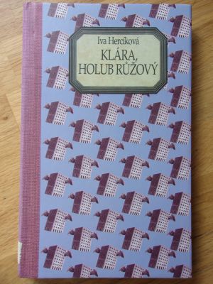 Klára, holub růžový