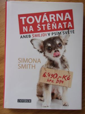 Továrna na štěňata aneb Šmejdi v psím světě