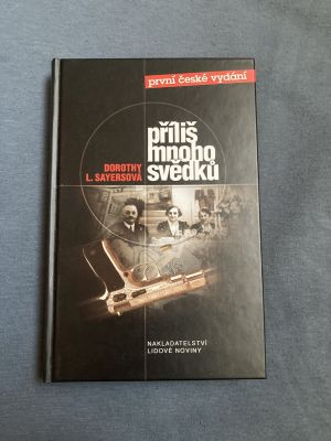 Příliš mnoho svědků