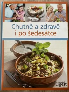 Chutně a zdravě i po šedesátce