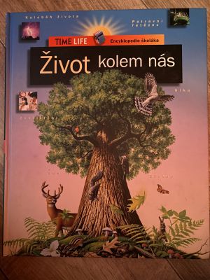 Život kolem nás