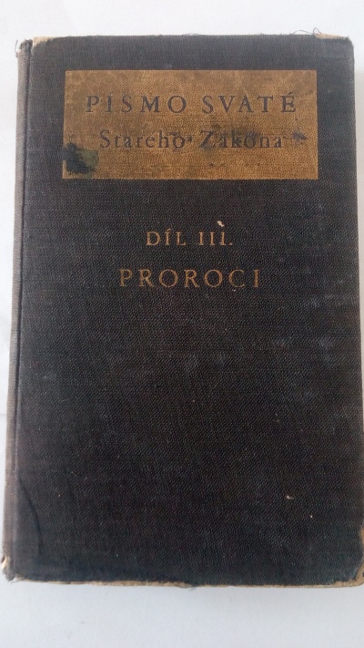 Písmo svaté Starého Zákona, díl. III