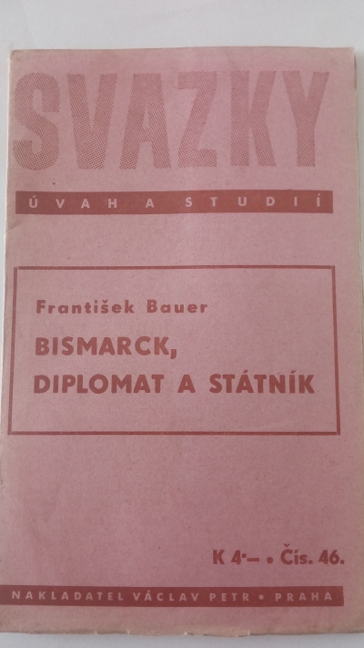 Bismarck, diplomat a státník