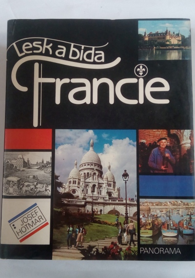 Lesk a bída Francie