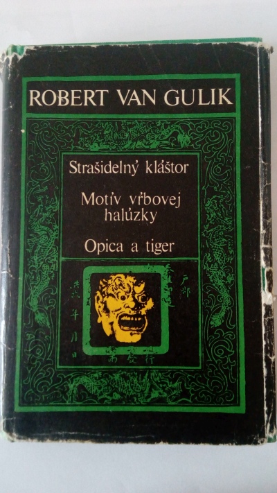 Strašidelný kláštor. Motív vŕbovej halúzky. Opica a tiger.