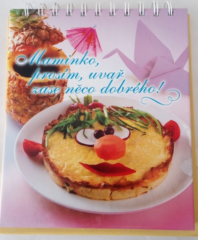 Maminko, prosím, uvař zase něco dobrého