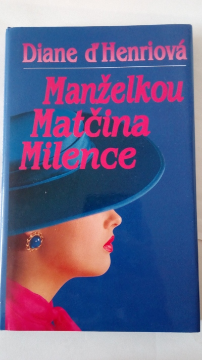 Manželkou Matčina Milence