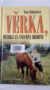 Věrka, dcerka za všechny drobné