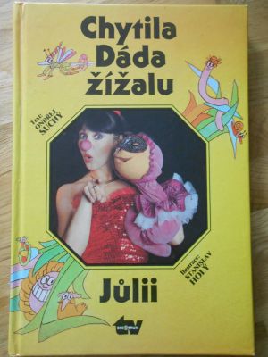 Chytila Dáda žížalu Jůlii